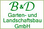 B & D Garten- und Landschaftsbau GmbH
